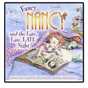 BUNDLE & SAVE🎉 Fancy Nancy and the Late, Late, Late Night Softcover Book